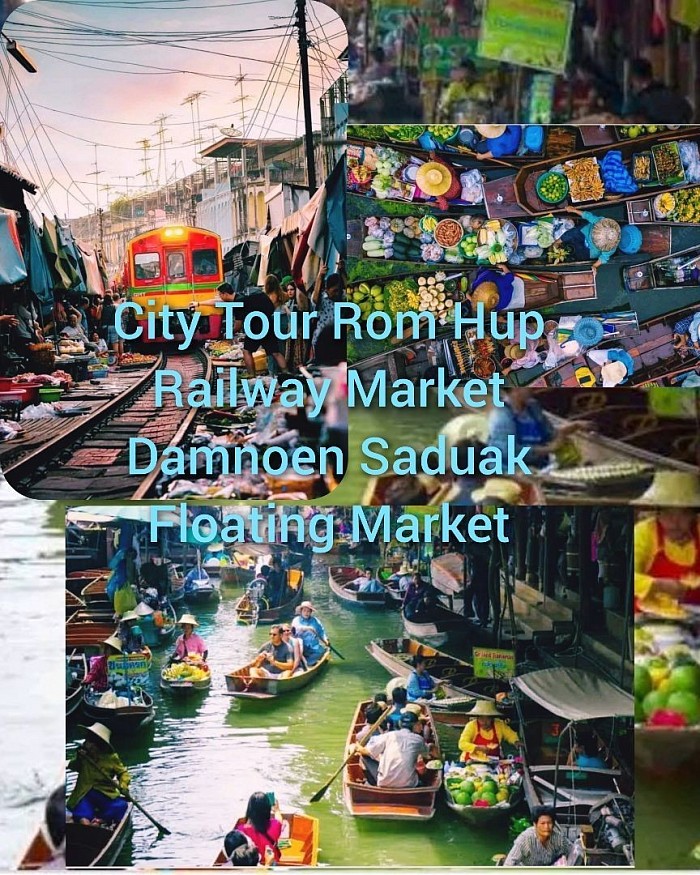 city ​​tour Damnoen Saduak Floating Market Maeklong Railway Market, Amphawa Market